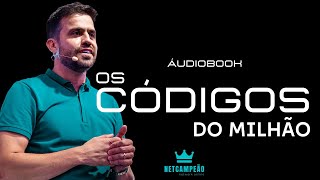 Audiobook OS CÓDIGOS DO MILHÃO  Pablo Marçal [upl. by Aikrehs]