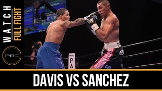 Davis vs Sanchez FULL FIGHT Dec 18 2015  PBC on Spike [upl. by Brom398]