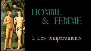 Homme amp Femme 1 Tempéraments [upl. by Esertap]