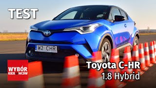 Toyota CHR 18 Hybrid – hybrydowa rewolucja TEST PL [upl. by Hands]