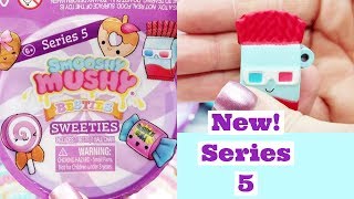 Smooshy Mushy Besties Series 5 SWEETIES [upl. by Lavinia]