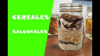 CEREALES SALUDABLES 💚Prepara tu mezcla preferida 😋 [upl. by Calvo]