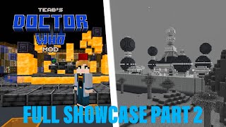 Teab’s Doctor Who Mod Full Showcase Part 2 TARDIS and Planets [upl. by Gimble936]