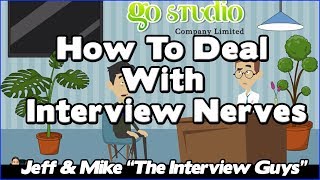 Job Interview Tips  How To Deal With Interview Nerves [upl. by Romeyn981]