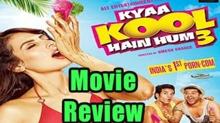 Kya Kool Hain Hum 3 Movie Review Public Review [upl. by Atekin]