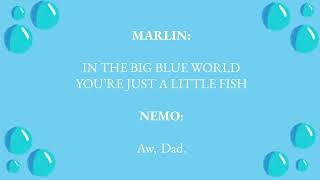 Big Blue World Part 2 Lyrics  Finding Nemo Jr [upl. by Ellekcir]