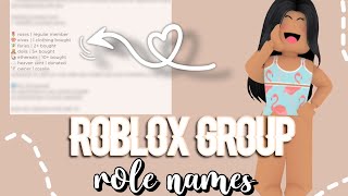 AESTHETIC names for rolesranks in ROBLOX groups part 2  rosaliexo [upl. by Bela]