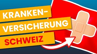 Krankenversicherung Schweiz  DAS musst du wissen [upl. by Nnahteb610]