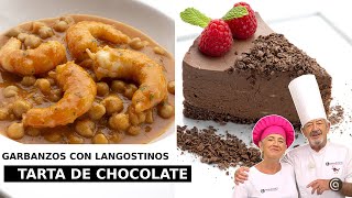 GARBANZOS CON LANGOSTINOS y TARTA FRÍA de CHOCOLATE  Eva y Karlos Arguiñano [upl. by Ahsemat]