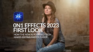 First Look at On1 Effects 2023 Plugin [upl. by Wenona652]