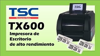 TSC TX600 Impresora de Etiquetas Alta Definición 600 DPI [upl. by O'Connor]