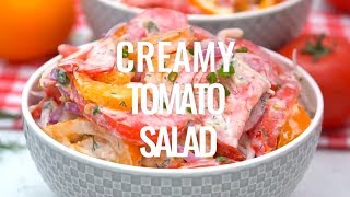 Creamy Tomato Salad Recipe Video [upl. by Kornher]