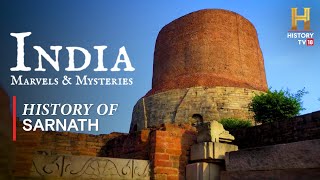 India Marvels amp Mysteries  सारनाथ का इतिहास  History Of Sarnath [upl. by Ylil]