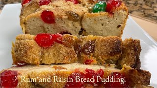 Rum amp Raisin Bread Pudding [upl. by Saixela193]