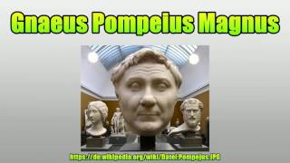 Gnaeus Pompeius Magnus [upl. by Seale272]