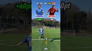 Lampard VS Gerrard🇬🇧 shorts premierleague challenge [upl. by Oinolopa799]