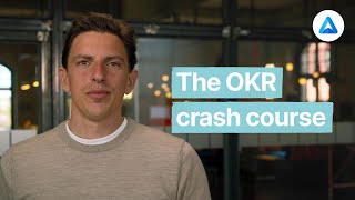 Objectives and Key Results explained New OKR Crash Course [upl. by Metcalf]