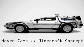 Hover Cars  Minecraft Concept [upl. by Diet]