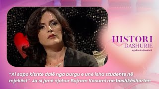 “Ai sapo kishte dalë nga burgu e unë isha studente në mjekësi” Ja si janë njohur çifti Kosumi [upl. by Frendel]