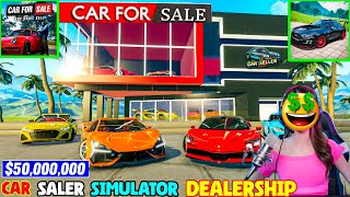 Opening My Own Car Dealership🚗 Car for sale Car for Sale Simulator BuyingModifying amp Selling Cars [upl. by Ayotahs]