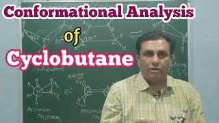 Conformations of Cyclobutane  MSc Sem4 [upl. by Neelyk]