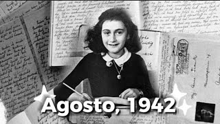 El Diario de Ana Frank  Agosto de 1942 [upl. by Ynnos]