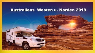 AUSTRALIEN 2019  WEST COAST amp TOP END Grandiose Natur Erlebnisse Reise von Perth nach Darwin [upl. by Zurn]