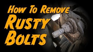 How To Remove Rusty Nuts and Bolts [upl. by Mauro425]