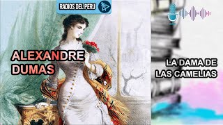 🎙️ La dama de las camelias  Mi novela Favorita 🔥Audiolibro Completo 🎶Audio HD [upl. by Schrader]