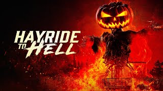 Hayride To Hell Official Trailer 2 2024  Horror  Comedy  Thriller  Breaking Glass Pictures [upl. by Nnyleve]