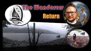 The Wanderers Return Great Glen  dinghy cruise  West Highands  July 2018 [upl. by Siriso392]