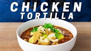 25 MIN CHICKEN TORTILLA SOUP So Much Better When You Treat it Like CHILI  Weeknighting [upl. by Merrill]