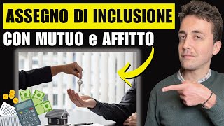 ASSEGNO DI INCLUSIONE MUTUO AFFITTO e CARTA ACQUISTI Quando si prende di più Come funziona [upl. by Telimay561]