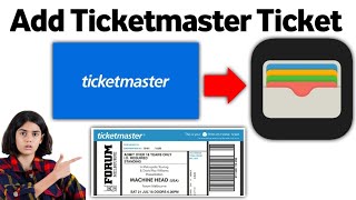 How To Add Ticketmaster Ticket to Apple Wallet 2024 New Update [upl. by Immak]