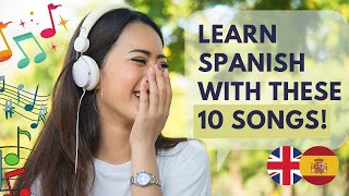 🎤 Learn Basic Spanish 10 Easy Spanish Songs With Lyrics  English  Spanish [upl. by Fabiolas]