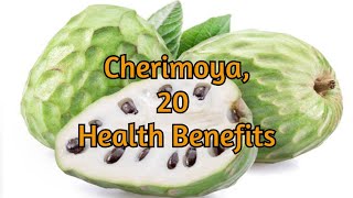 Cherimoya 20 Health Benefits [upl. by Pirzada]