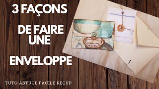 Enveloppes ou Pochettes RECUP FACILE  astuce transformer vos papiers [upl. by Renny]