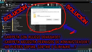 Solucionar Problema de permiso de carpeta y acceso denegado en Windows 10 [upl. by Namruht]