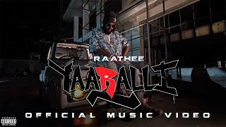 Yaaralli Official Music Video  Raathee  Kannada Rap  2020  4K [upl. by Aleafar740]