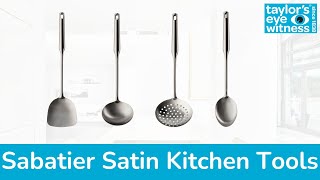 The Luxury Sabatier Professional Satin Finish Kitchen Tools From Taylors Eye Witness [upl. by Ennayd]