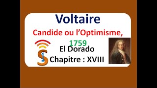 Candide El Dorado 1 chapitre 18 de Voltaire [upl. by Latta]