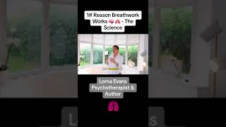 1 Reason Breathwork Works The Science 🫁 🧠 With Psychotherapist amp Author Lorna shorts [upl. by Ailuig803]