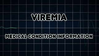 Viremia Medical Condition [upl. by Ecnerwal]