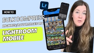 How to Bulk Compress RAWHigh Res images in Lightroom Mobile 2023 [upl. by La Verne715]