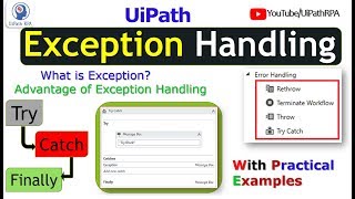 UiPath Exception Handling Try Catch Activity  Throw amp Rethrow  Terminate Workflow  UiPath RPA [upl. by Annaul]