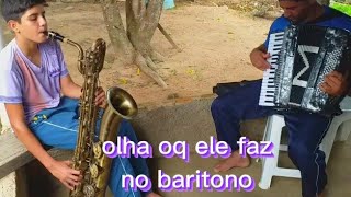 tocata 244 sax baritono ə acordeon floreando muito [upl. by Esmerelda]