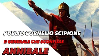 Publio Cornelio Scipione Il vincitore della guerra punica roma storia barbari imperoromano [upl. by Myrtia]