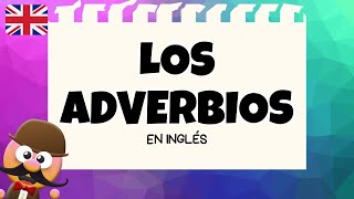 LOS ADVERBIOS EN INGLÉS  INGLÉS PARA NIÑOS CON MRPEA  ENGLISH FOR KIDS [upl. by Melak]