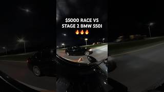 INSANE 5000 RACE VS A BMW 550I STAGE 2 🔥🔥🔥 [upl. by Hsekin]