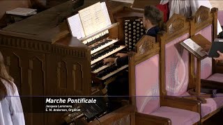 Postlude 09202024 “Marche Pontificale” by Jacques Lemmens [upl. by Sidky]